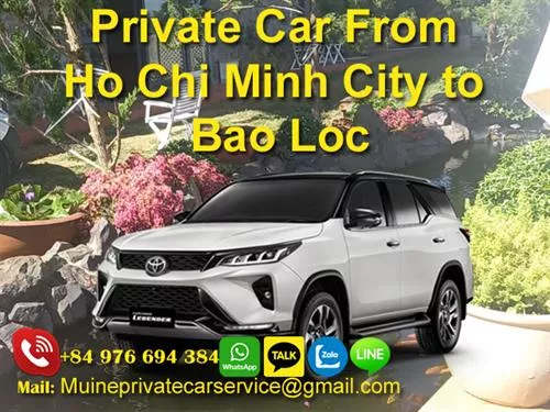 Ho Chi Minh to Bao Loc Private Car