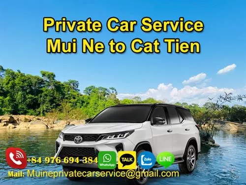 Private Car from Mui Ne to Cat Tien