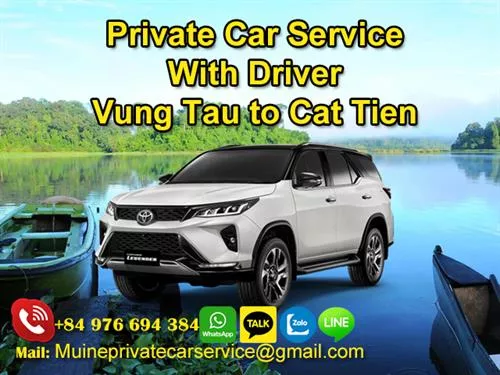 Private car Vung Tau to Cat Tien