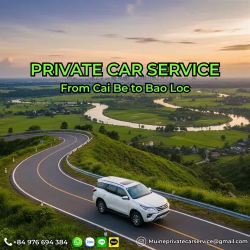 Cai Be to Bao Loc Private Car