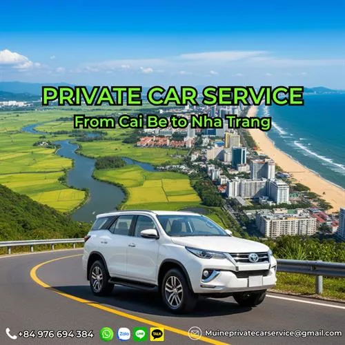 Cai Be to Nha Trang Private Car
