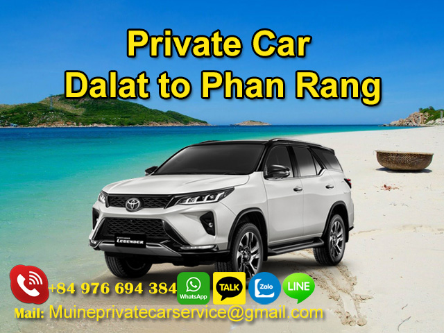 Private car Da Lat to Phan Rang