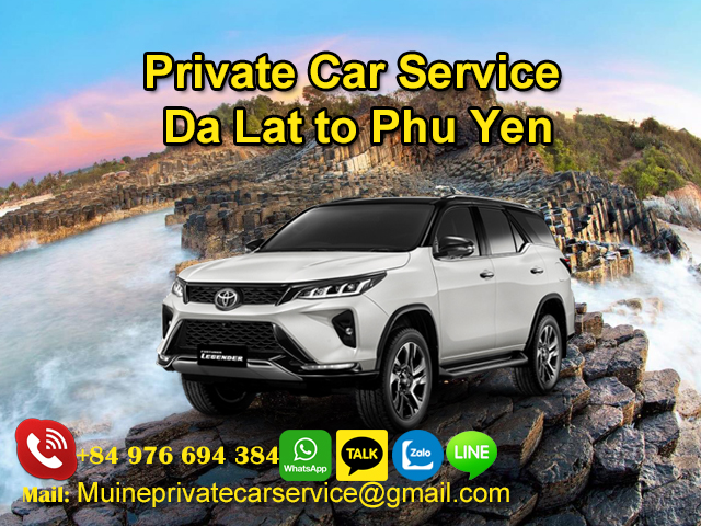 Private car Da Lat to Phu Yen
