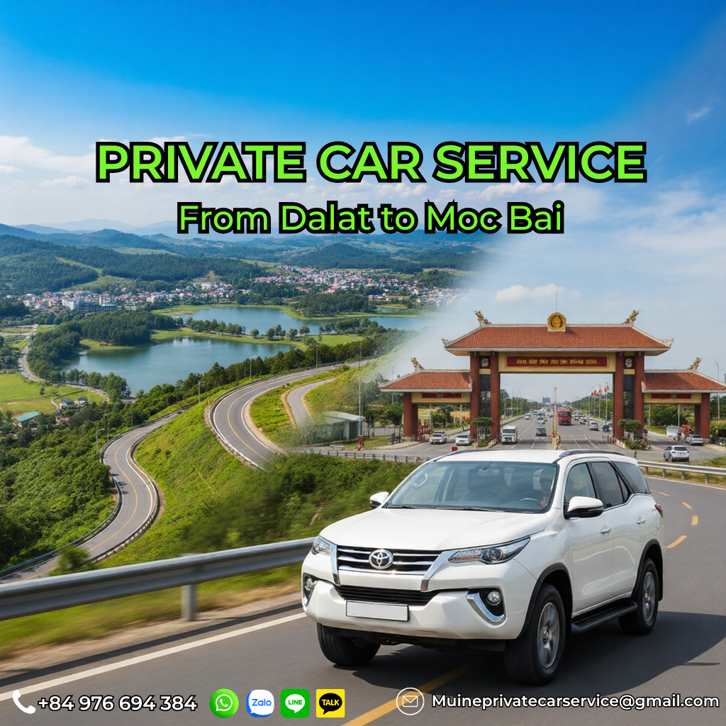 Private car Da Lat to Moc Bai Border