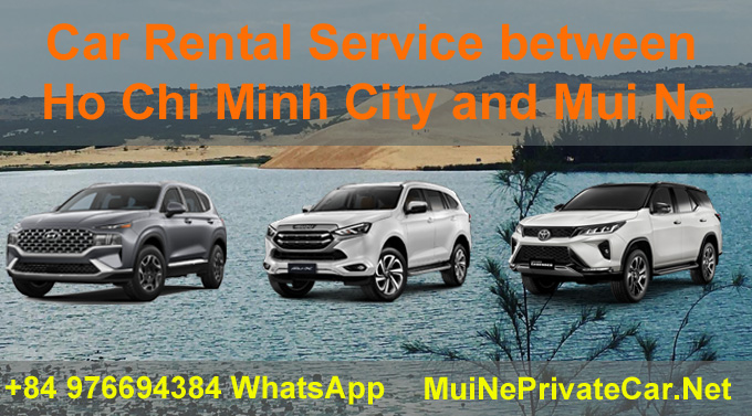 Car-Rental-between-Ho-Chi-Minh-and-Mui-Ne