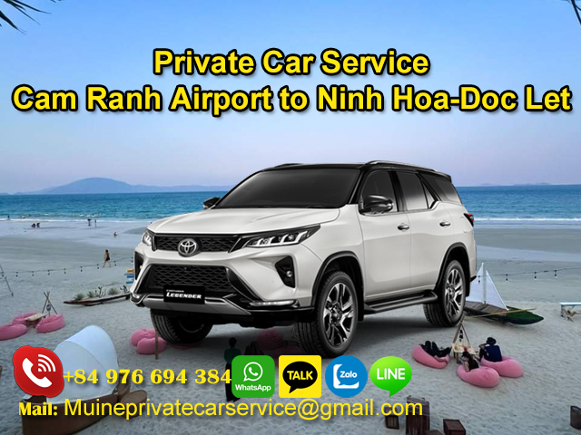 Private-Car-From-Cam-Ranh-Airport-To-Ninh-Hoa-Doc-Let