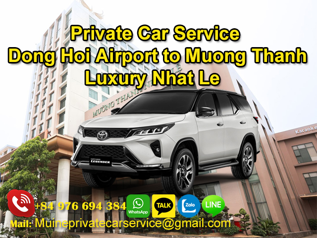 Private-Car-From-Dong-Hoi-Airport-To-Muong-Thanh-Luxury-Nhat-Le