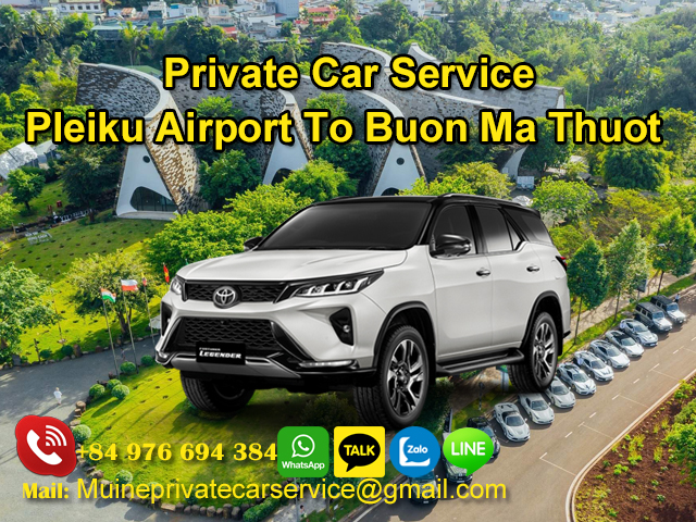 Private-Car-From-Pleiku-Airport-To-Buon-Ma-Thuot