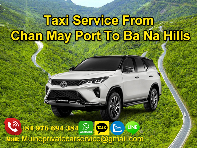 Taxi-From-Chan-May-Port-To-Ba-Na-Hills