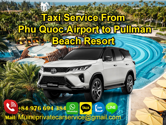Taxi-From-Phu-Quoc-Airport-To-Pullman-Beach-Resort