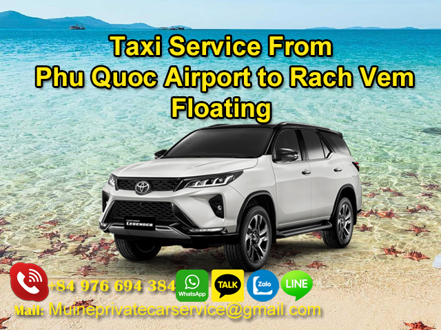 Taxi-From-Phu-Quoc-Airport-To-Rach-Vem-Floating-Village