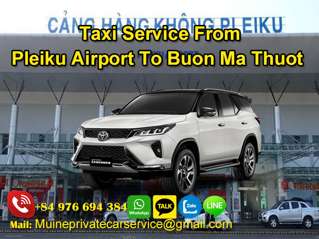Taxi-From-Pleiku-Airport-To-Buon-Ma-Thuot