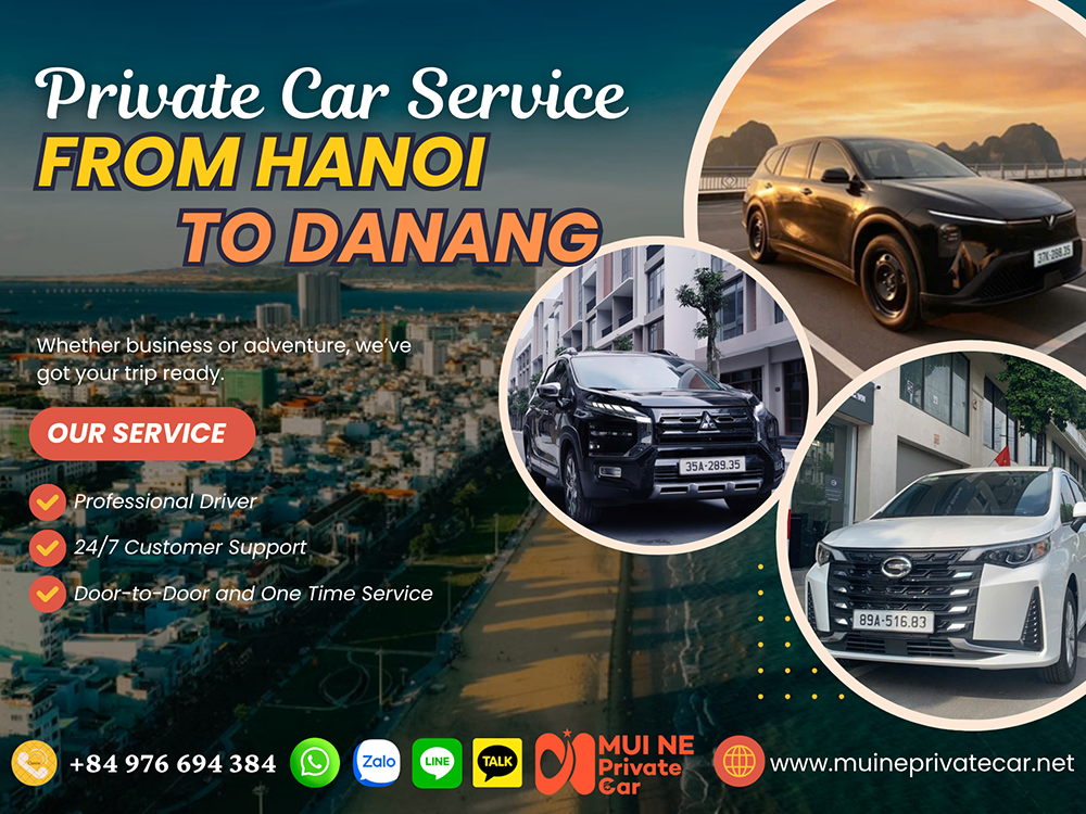 Ninh Binh to Da Nang Private Car Transfer - Mui Ne Private Car