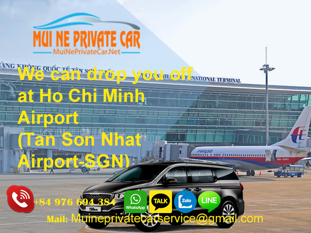 We can drop you off at Ho Chi Minh Airport (Tan Son Nhat Airport-SGN)